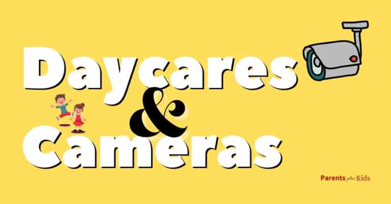 Should You Pick the Daycare with Cameras? Pros and Cons