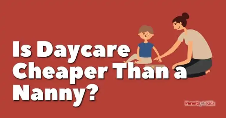 Is Daycare Cheaper than a Nanny?