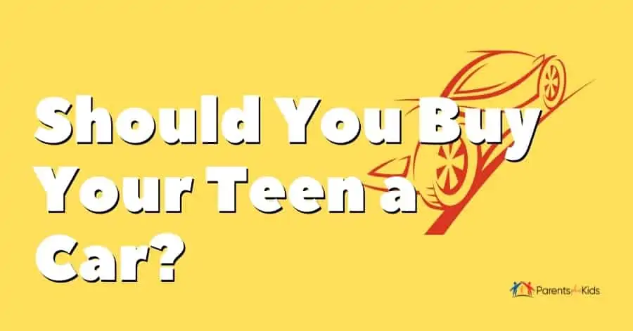 should you buy your teen a car featured image