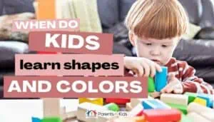 When Do Kids Learn Shapes and Colors?