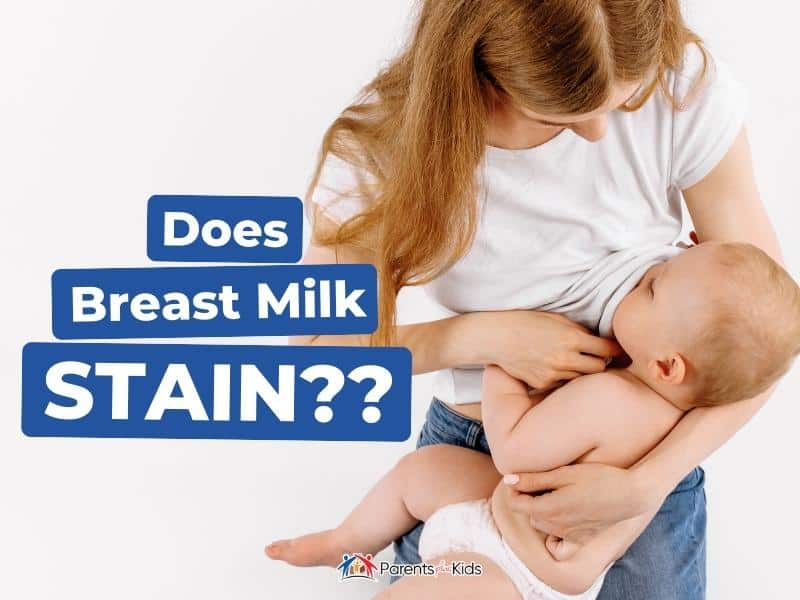 Does Breast Milk Stain? (How to Remove Breast Milk Stains) Parents