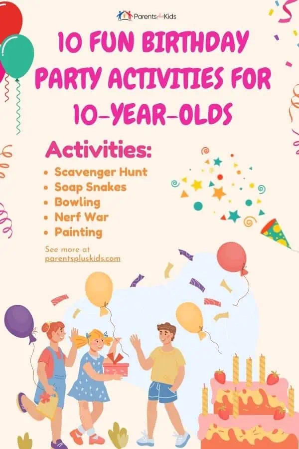 10 Fun 10YearOld Birthday Party Activities Parents Plus Kids