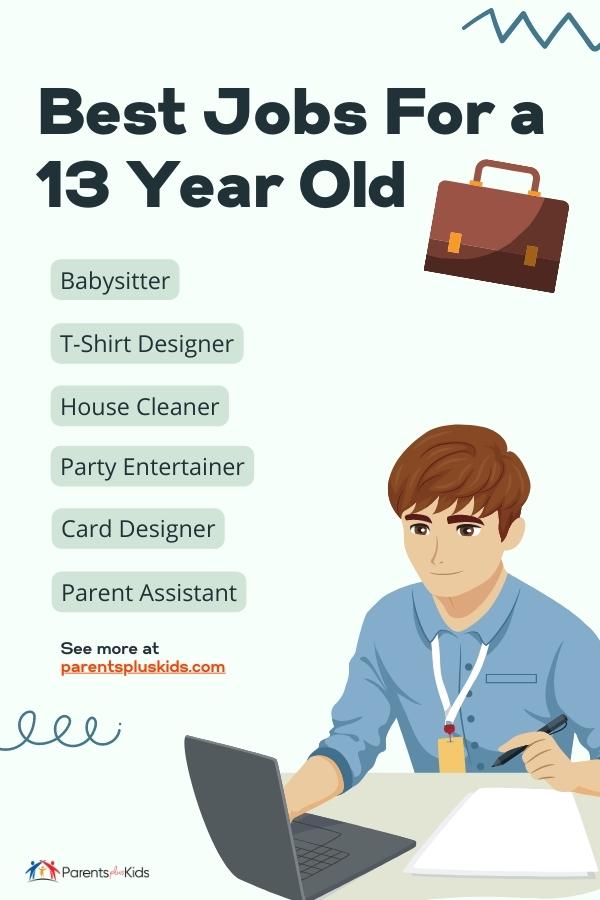 Best Jobs For a 13 Year Old