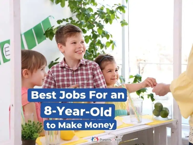 25 Best Jobs For an 8YearOld to Make Money Parents Plus Kids