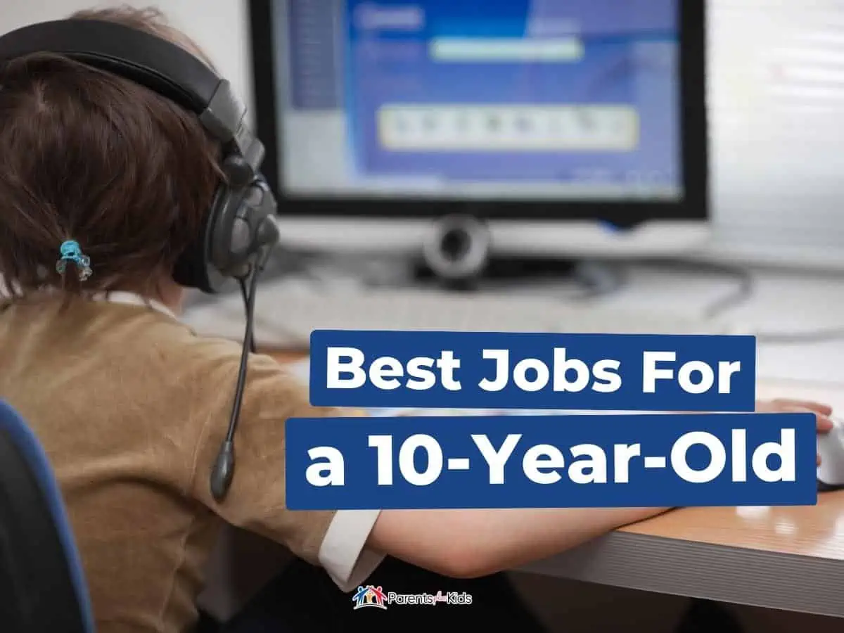 25 Best Jobs For a 10-Year-Old - Parents Plus Kids