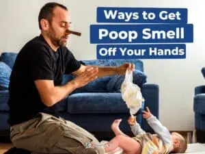 7 Ways to Get Poop Smell Off Your Hands
