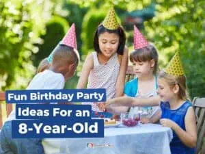 10 Fun Birthday Party Ideas For an 8-Year-Old