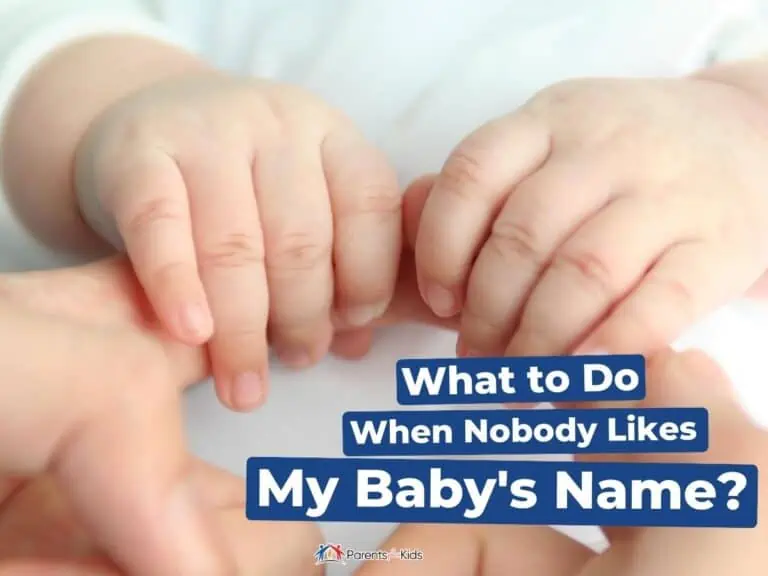 What to Do When Nobody Likes My Baby’s Name?
